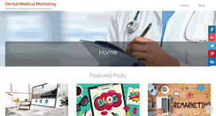 Desktop Screenshot of dentalmedicalmarketing.com